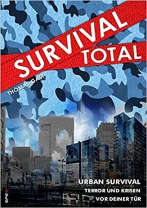 Thomas Gast - Survival Total Bd. 2